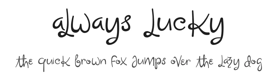 Always Lucky by Rangga Singgih Subekti — Script Handwritten Font
