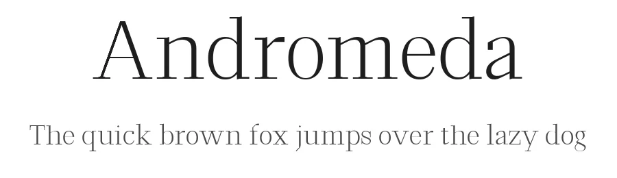 Andromeda — Serif Font
