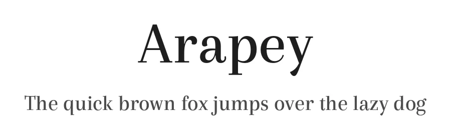 Arapey by Eduardo Rodriguez Tunni — Serif Font