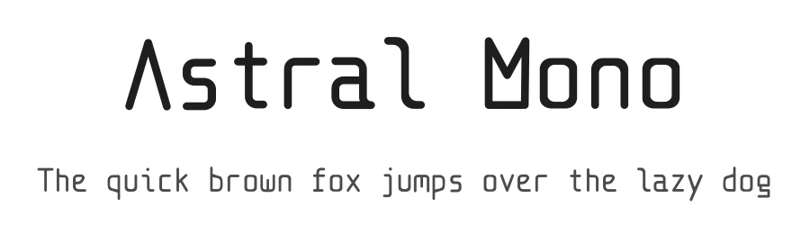 Astral Mono by Ben Busby — Sans Serif Font