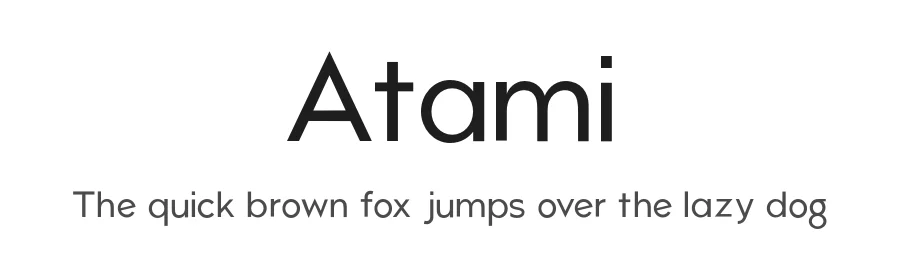 Atami by Andrew Herndon — Sans Serif Font