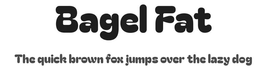 Bagel Fat by Kyung-won Kim — Sans Serif Font
