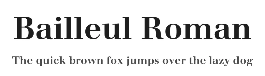 Bailleul Roman — Serif Font