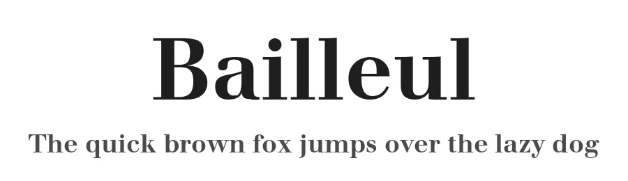 Bailleul — Serif Font