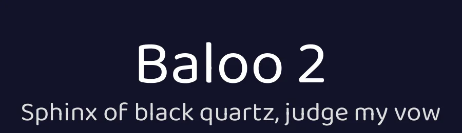 Baloo 2 by Sarang Kulkarni and Ek Type — Sans Serif Font — thumbnail 2