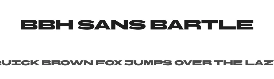 BBH Sans Bartle