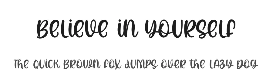 Believe in Yourself by letter art studio — Script Handwritten Font