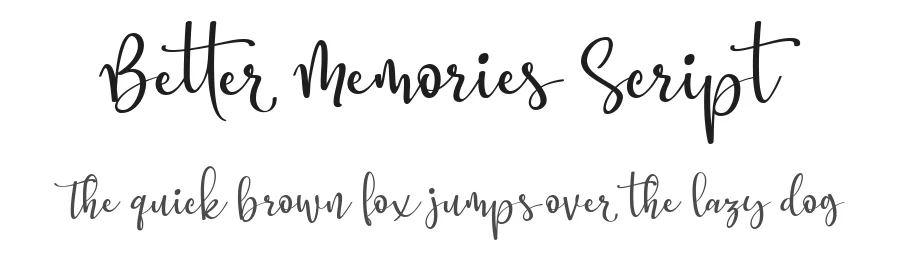 Better Memories Script by Ardian Nuvianto. 2019 — Script Handwritten Font