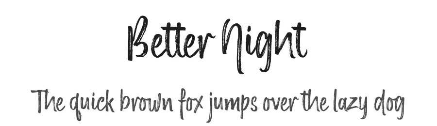 Better Night by Stripes Studio — Script Handwritten Font