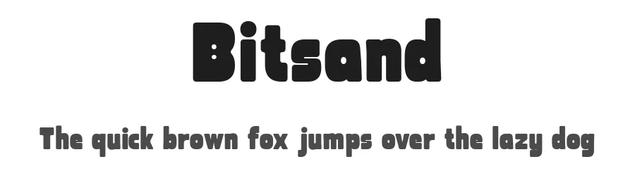 Bitsand by Bakhrudin Ja'far — Display Font
