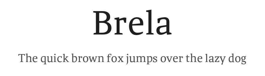 Brela — Serif Font
