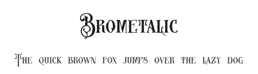 Brometalic by Ahmad Muslimin — Display Font