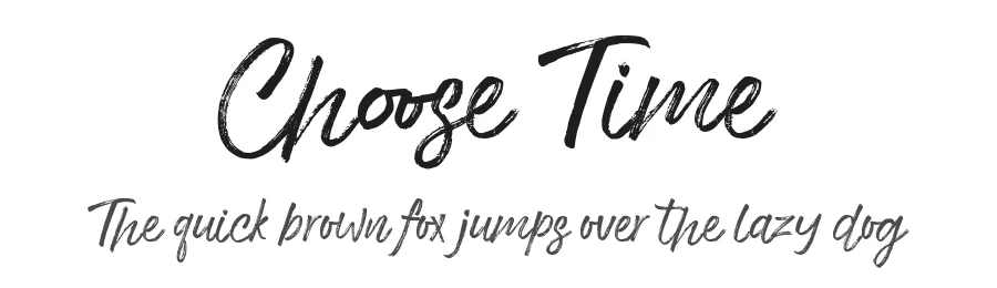 Choose Time by Stripes Studio — Script Handwritten Font