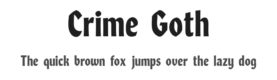 Crime Goth by Typesee Type Foundry — Display Font