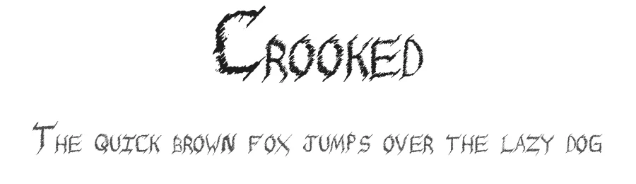 Crooked by Bryce Thompson — Script Handwritten Font