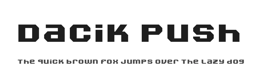 Dacik Push by Maxim Raikov — Display Font