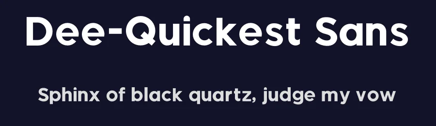 Dee-Quickest Sans by Hasting Tita - (a.k.a) - Hasting Dee Quickest — Sans Serif Font — thumbnail 2