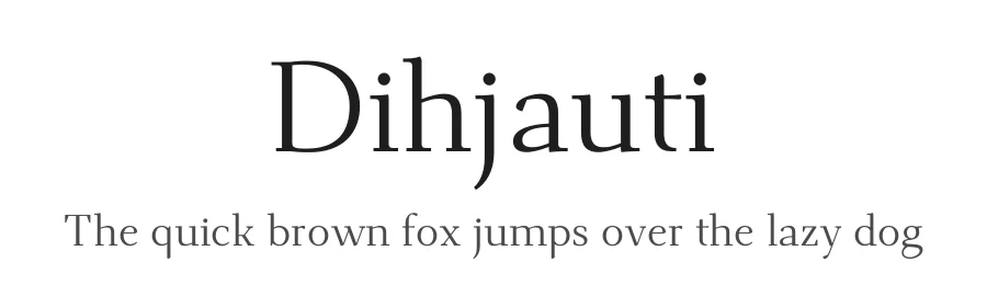 Dihjauti by T. Christopher White — Serif Font