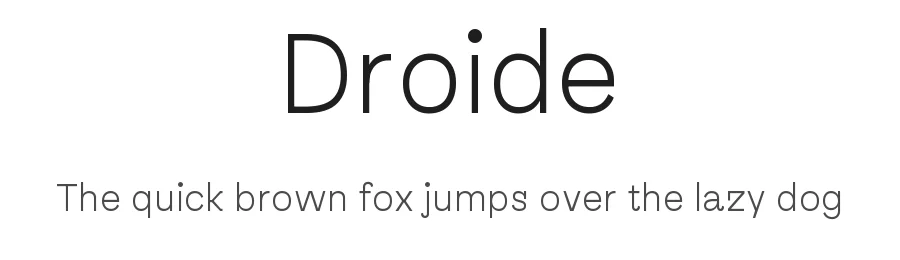 Droide — Sans Serif Font