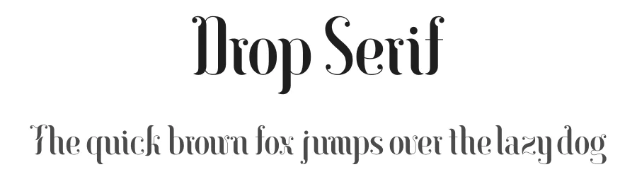 Drop Serif by Monika Gause — Serif Font