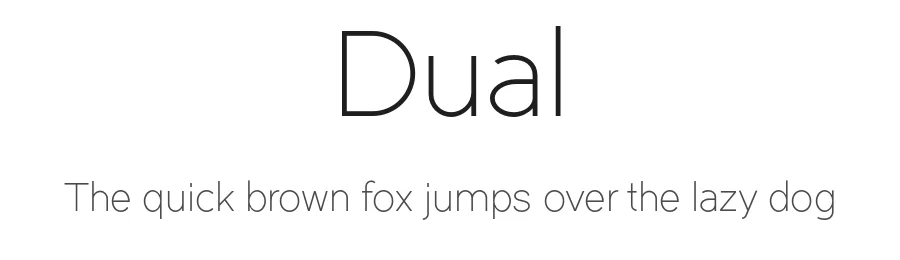 Dual by Charles Daoud — Sans Serif Font