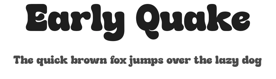 Early Quake by Dharmas Studio — Display Font