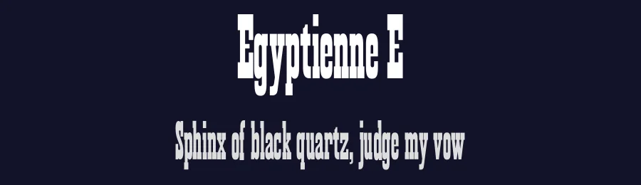 Egyptienne E — Slab Serif Font — thumbnail 2