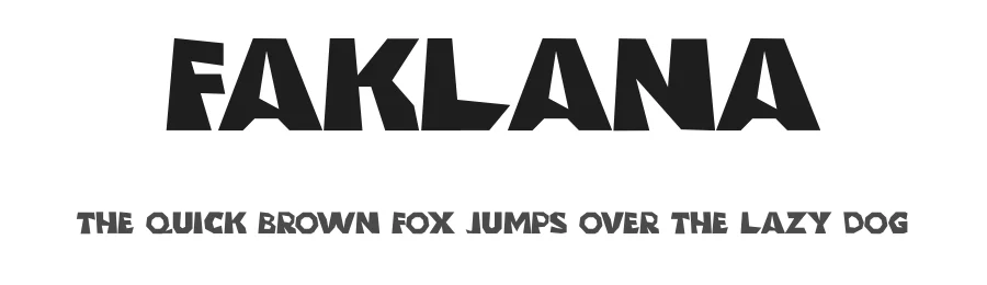 Faklana by Christos Lentzaris — Display Font