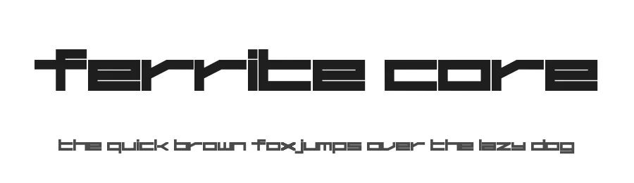 Ferrite Core by Froyo Tam — Display Font