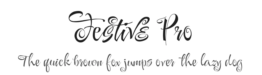 Festive Pro by Robert E. Leuschke — Script Handwritten Font