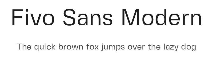 Fivo Sans Modern by Alexander Slobzheninov โ Sans Serif Font