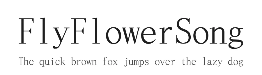 FlyFlowerSong — Serif Font