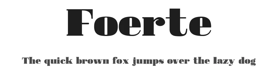 Foerte — Serif Font