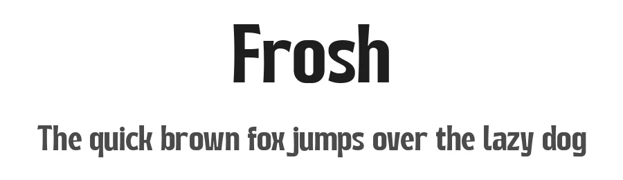 Frosh by Suandana Ipandemade β Sans Serif Font