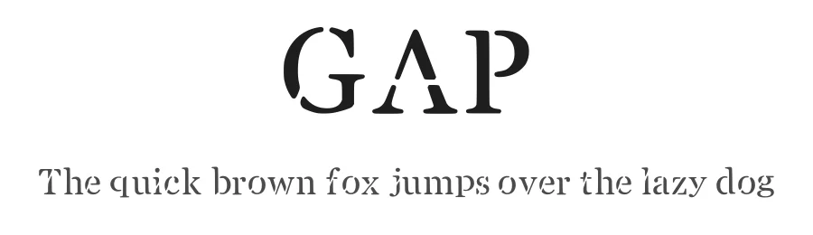 GAP — Serif Font