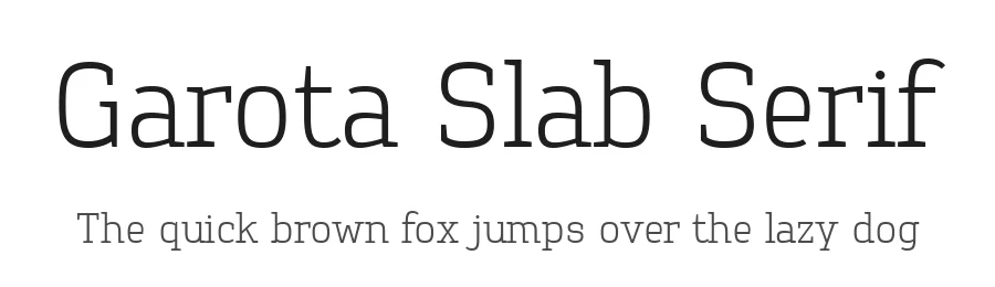Garota Slab Serif by Fernando Haro — Serif Font