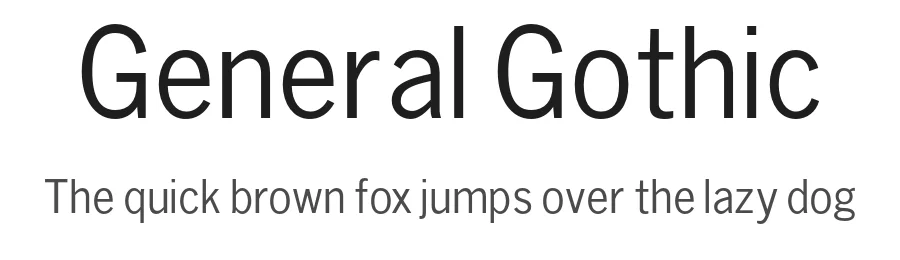 General Gothic — Sans Serif Font