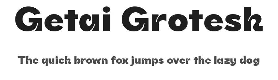 Getai Grotesk by Sylvester Tan — Sans Serif Font