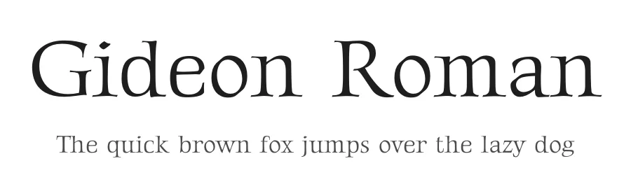 Gideon Roman by Robert E. Leuschke — Serif Font