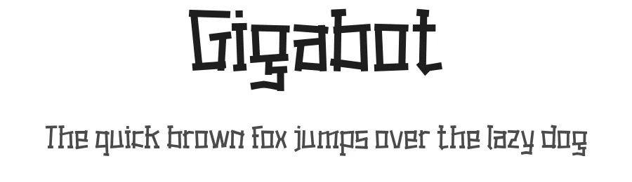Gigabot by Jarnawi Saja — Display Font