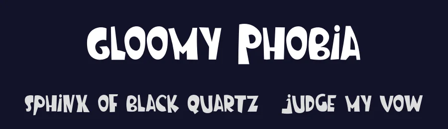Gloomy Phobia — Display Font — thumbnail 2
