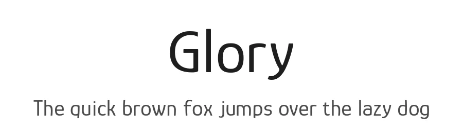 Glory by Rob Leuschke — Sans Serif Font