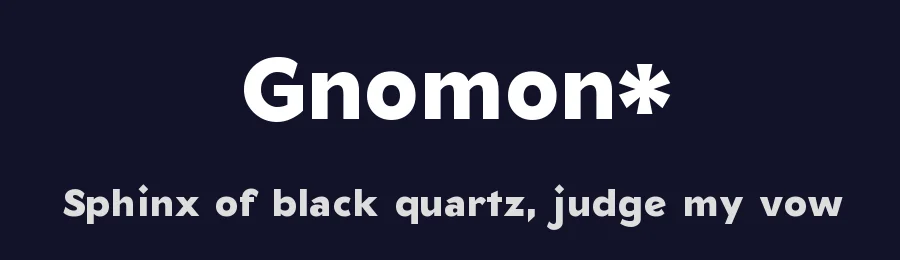 Gnomon* — Sans Serif Font — thumbnail 2
