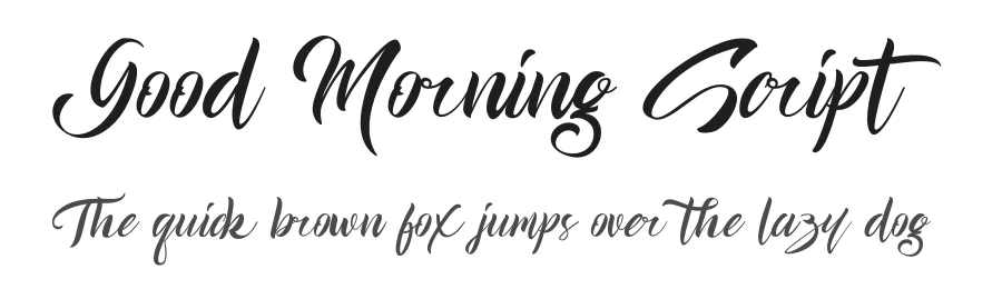Good Morning Script — Script Handwritten Font