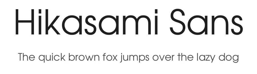 Hikasami Sans