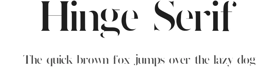 Hinge Serif by Tanveer — Serif Font