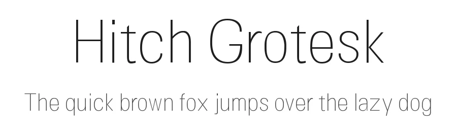 Hitch Grotesk