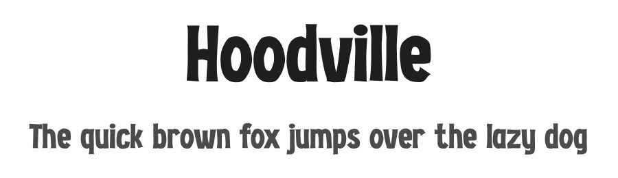 Hoodville by PINISIART Team — Display Font