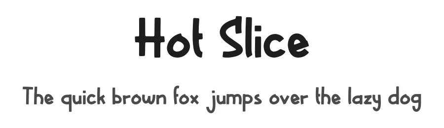Hot Slice by forberas — Script Handwritten Font