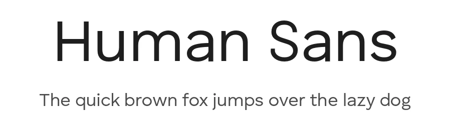 Human Sans by Tim Radville — Sans Serif Font
